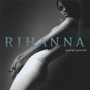 Cover for Rihanna · Good Girl Gone Bad (CD) [Limited edition] (2008)