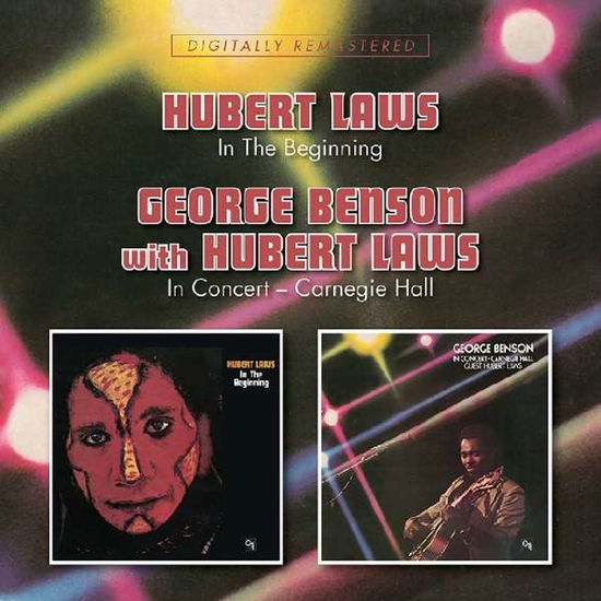 In The Beginning / In The Beginning - Hubert Laws / George Benson - Musik - BGO REC - 5017261213730 - 22. Februar 2019