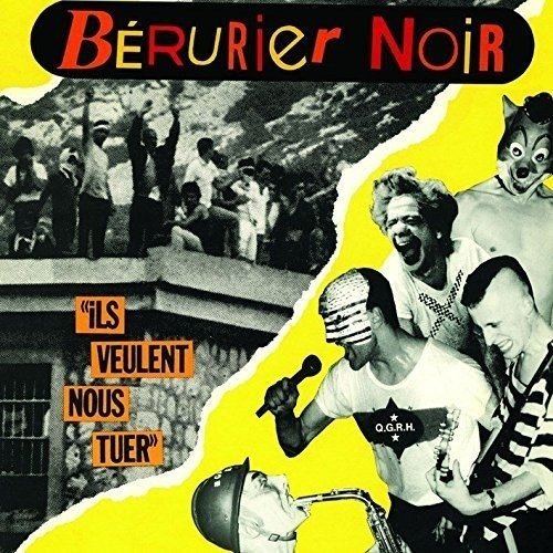 Cover for Berurier Noir · Ils Veulent Nous Tuer (LP) (2023)
