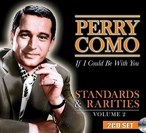 Cover for Como Perry · If I Could Be With You - Standards &amp; Rarities Vol. 2 (CD) (2014)