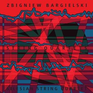 Cover for Silesian String Quartet · BARGIELSKI: String Quartets (CD) (2012)
