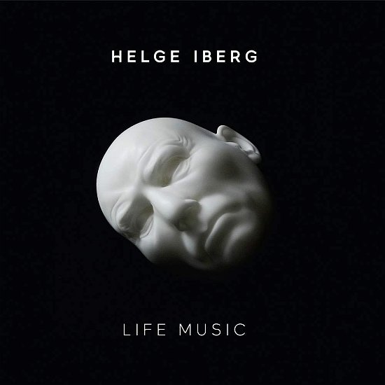 Cover for Iberg / Norwegian Chamber Orchestra · Helge Iberg: Life Music (CD) [Digipak] (2018)