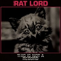 Cover for Rat Lord · This is Not a Record (LP) (2022)