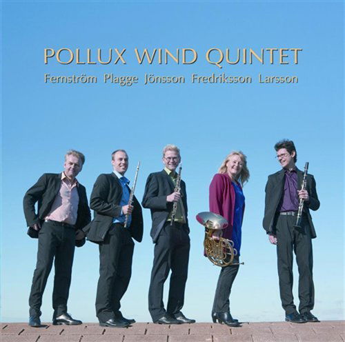 Cover for Pollux Wind Quintet · Scandinavian Wind Quintets (CD) (2010)