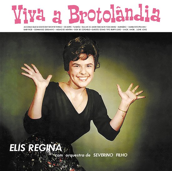 Cover for Elis Regina · Viva A Brotolandia (LP) (2023)