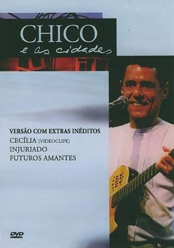 Cover for Chico Buarque · Chico Buarque-as Cidades Ao Vivo (CD) (2010)