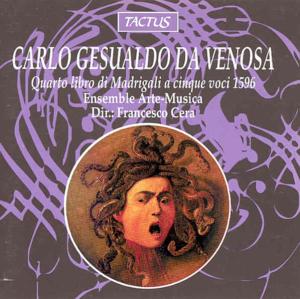 Madrigals - Gesualdo / Cera / Ensemble Arte-musica - Música - TACTUS - 8007194100730 - 1 de octubre de 1996