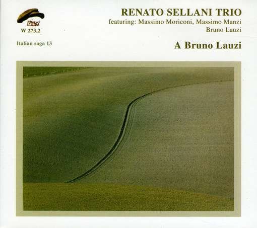 Bruno Lauzi - Renato Trio Sellani - Musikk - PHILOLOGY - 8013284002730 - 18. april 2013