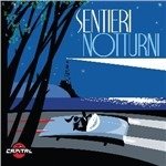 Cover for Aa.vv. · Sentieri Notturni (Radio Capital) (CD) (2013)