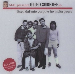 Cover for Elio E Le Storie Tese · Esco Dal Mio Corpo E Ho Molta Paura (DVD/CD) (2015)