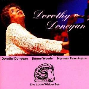 Cover for Dorothy Donegan  · Live At The Widder Bar (CD)