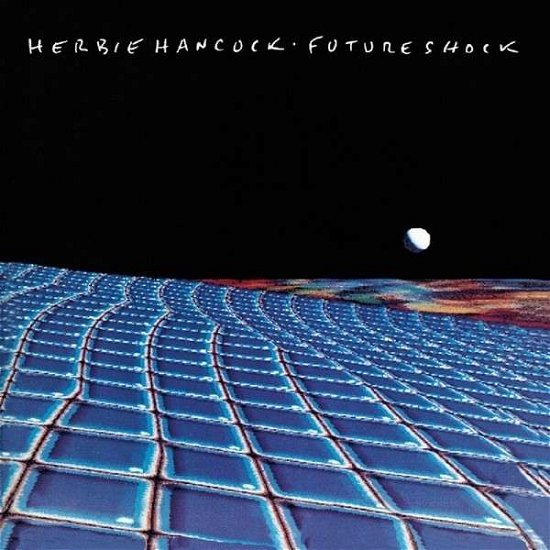 Cover for Herbie Hancock · Future Shock (CD) [Remastered edition] (2014)