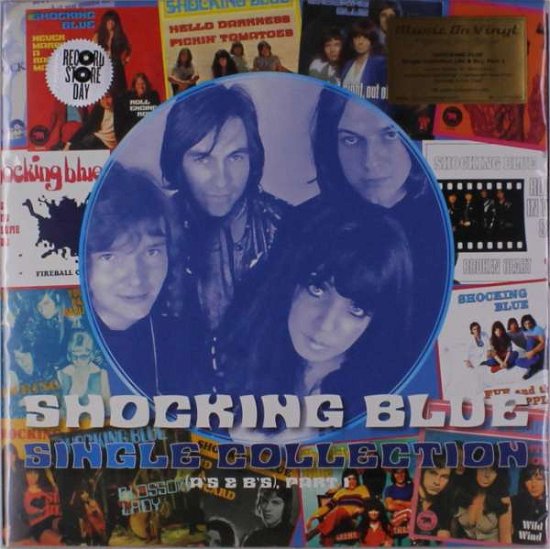 Cover for Shocking Blue · Single Collection (A's &amp; B's Part 1) (LP) [Limited edition] (2020)
