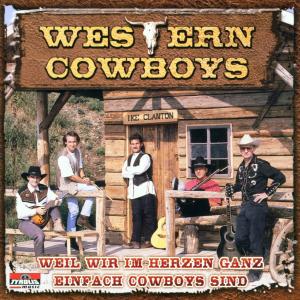 Weil Wir Im Herzen Ganz Einf. Cowboys Sind - Western Cowboys - Musik - TYROLIS - 9003549518730 - 31. oktober 2001