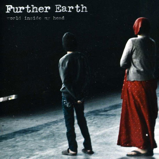 Cover for Further Earth · World Inside My Head (CD) (2012)