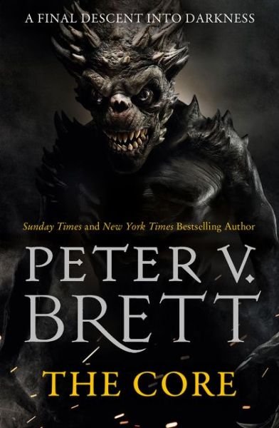 Cover for Peter V. Brett · The Core - The Demon Cycle (Taschenbuch) [Edition edition] (2018)