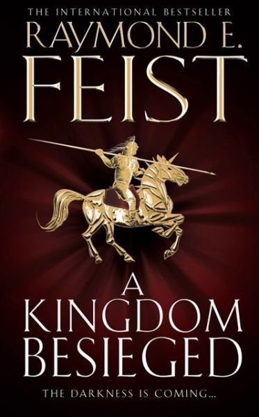 Cover for Raymond E. Feist · A Kingdom Besieged - The Chaoswar Saga (Taschenbuch) (2012)