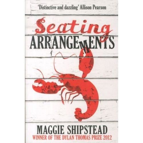 Cover for Maggie Shipstead · Seating Arrangements (Pocketbok) [1. utgave] (2013)
