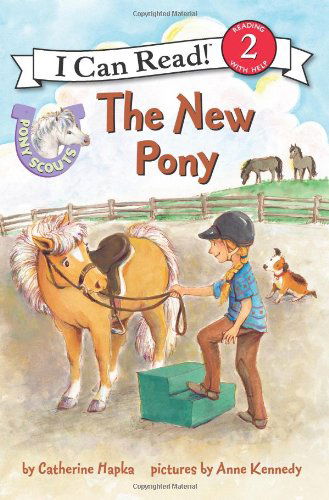 Cover for Catherine Hapka · The New Pony - Pony Scouts (Paperback) (Paperback Book) [I Can Read Book 2 edition] (2013)