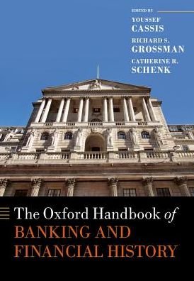 Cover for The Oxford Handbook of Banking and Financial History - Oxford Handbooks (Paperback Bog) (2017)