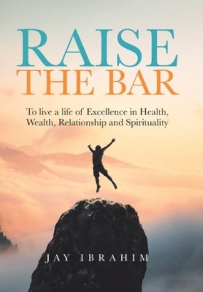 Cover for Jay Ibrahim · Raise the Bar (Hardcover bog) (2022)