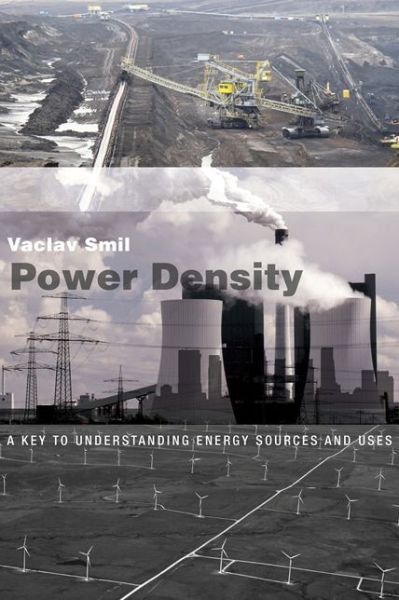 Cover for Vaclav Smil · Power Density: A Key to Understanding Energy Sources and Uses - Power Density (Paperback Bog) (2016)