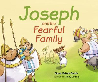 Cover for Fiona Veitch Smith · Joseph and the Fearful Family (Paperback Book) (2018)