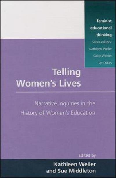 Cover for Weiler · Telling Women's Lives (Feminist Educational Thinking) (Paperback Book) (1999)