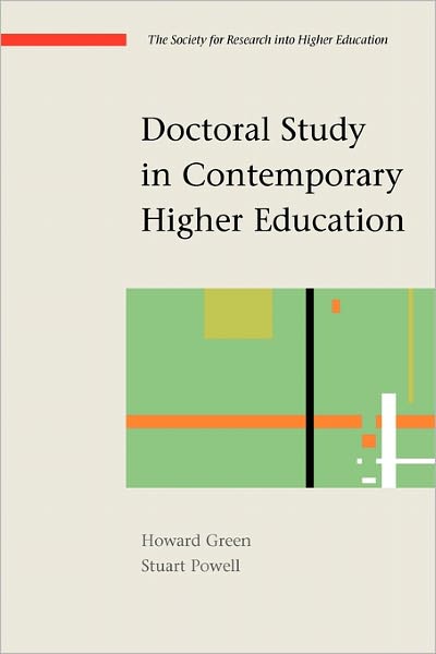 Cover for Howard Green · Doctoral Study in Contemporary Higher Education (Paperback Book) [Ed edition] (2005)