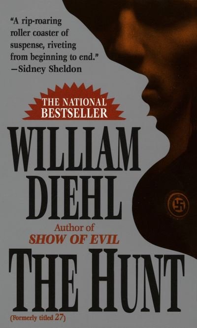 Cover for William Diehl · The Hunt (Pocketbok) (1991)