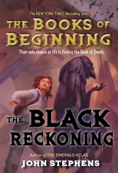 Cover for John Stephens · Black Reckoning (Book) (2016)