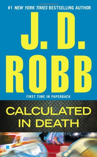 Cover for J. D. Robb · Calculated in Death (Pocketbok) [Reprint edition] (2013)