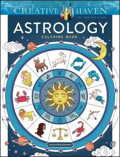 Cover for Jessica Mazurkiewicz · Creative Haven Astrology Coloring Book - Creative Haven (Paperback Bog) (2024)