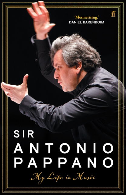 Cover for Sir Antonio Pappano · My Life in Music (Hardcover Book) [Main edition] (2024)