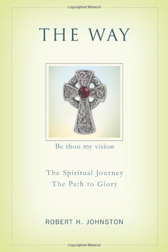 Cover for Robert Johnston · The Way: the Spiritual Journey (Inbunden Bok) (2007)