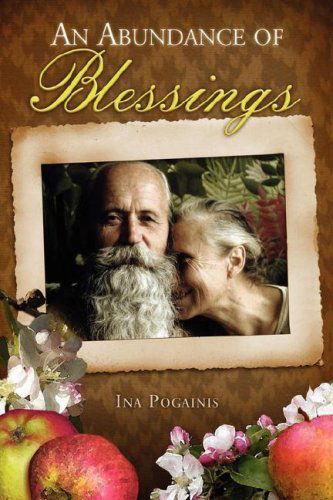 Cover for Ina Pogainis · An Abundance of Blessings (Hardcover Book) (2008)