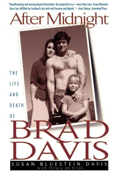 Cover for Hillary De Vries · After Midnight: the Life and Death of Brad Davis (Paperback Book) (1998)