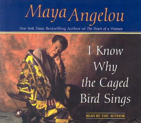 Cover for Maya Angelou · I Know Why the Caged Bird Sings (Lydbog (CD)) [Abridged Audio, Abridged edition] (1996)