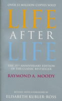 Life After Life - Dr Raymond Moody - Livros - Ebury Publishing - 9780712602730 - 1 de março de 2001