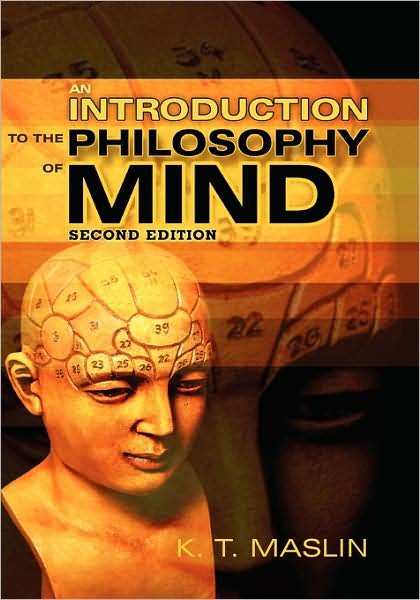 Cover for Maslin, Keith T. (Esher College) · An Introduction to the Philosophy of Mind (Inbunden Bok) (2007)