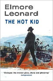 Cover for Elmore Leonard · The Hot Kid (Paperback Bog) (2011)