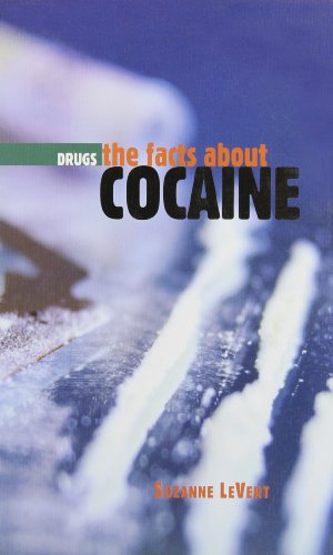 Cover for Suzanne Levert · The Facts About Cocaine (Drugs (Benchmark)) (Hardcover Book) (2007)