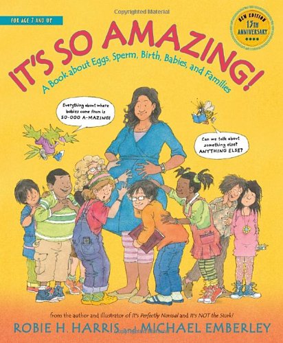 Cover for Robie H. Harris · It's So Amazing!: a Book About Eggs, Sperm, Birth, Babies, and Families (The Family Library) (Hardcover Book) [15 Anv New edition] (2014)