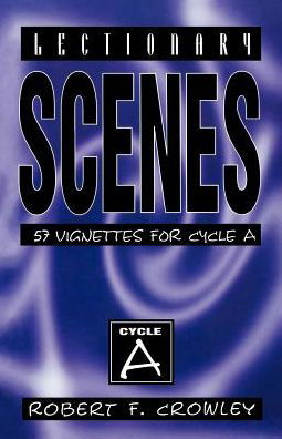 Cover for Lectionary Scenes 57 (Spiral Book) (1998)
