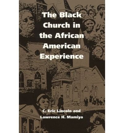 Cover for C. Eric Lincoln · The Black Church in the African American Experience (Paperback Bog) (1990)