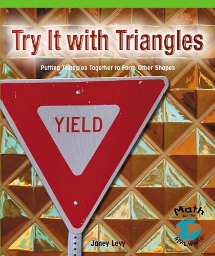 Cover for Zelda King · Try It with Triangles: Learning to Put Triangles Together to Form Other Shapes (Paperback Book) (2010)