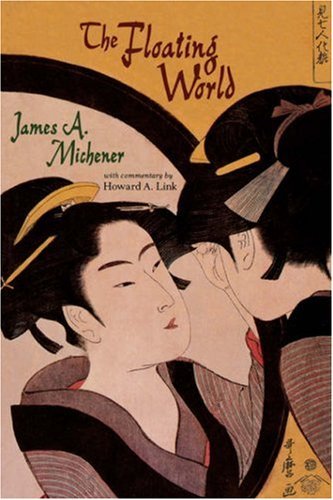 Cover for James A. Michener · Floating World (Taschenbuch) [Reprint edition] (1984)