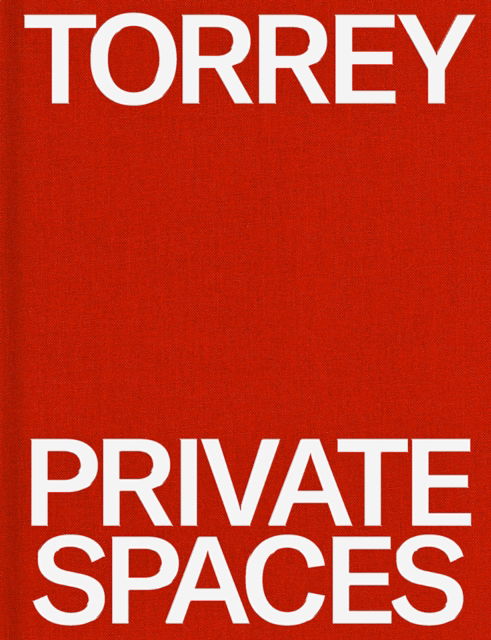 Cover for Gay Gassman · Torrey: Private Spaces: Great American Design (Hardcover Book) (2025)