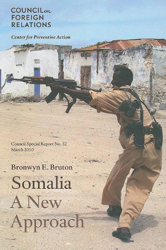 Cover for Bronwyn E. Bruton · Somalia: A New Approach (Paperback Book) (2010)