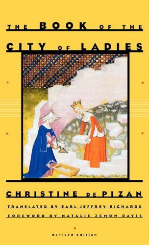 The Book of the City of Ladies - Christine De Pizan - Książki - Persea Books - 9780892553730 - 1 czerwca 1998